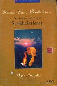 Suluk Sang Pembaharu Perjuangan dan Ajaran Syaikh Siti Jenar (Buku Lima)