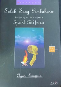 Suluk Sang Pembaharu Perjuangan dan Ajaran Syaikh Siti Jenar (Buku Tiga)