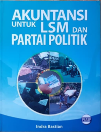 Akuntansi untuk LSM dan Partai Politik