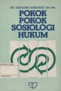 Pokok-Pokok Sosiologi Hukum