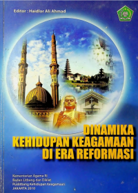 Dinamika Kehidupan Keagamaan di Era Reformasi