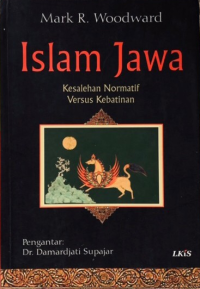 Islam Jawa : Kesalehan Normatif Versus Kebatinan