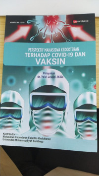 Perspektif Mahasiswa Kedokteran Terhadap Covid-19  dan Vaksin