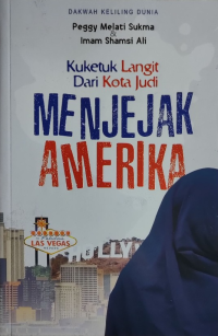 Kuketuk Langit Dari Kota Judi Menjejak Amerika