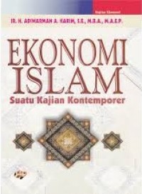 Ekonomi Islam Suatu Kajian Kontemporer