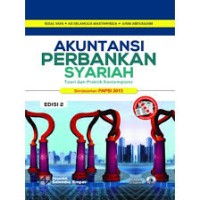 AKUNTANSI PERBANKAN SYARIAH TEORI DAN  PRAKTIK KONTEMPORER