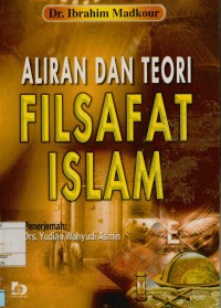 ALIRAN DAN TEORI FILSAFAT ISLAM