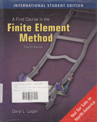 A First Course in the Finite Element Method