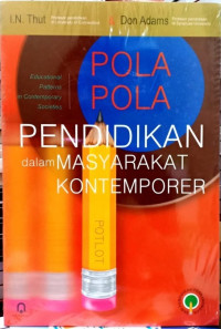 Pola Pola Pendidikan Dalam Mayarakat Kontemporer