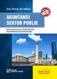 Teori, Konsep Dan Aplikasi Akuntansi Sektor Publik Dari Anggaran Hingga Laporan Keuangan Dari Pemerintah Hingga Tempat Ibadah