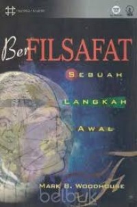 BERFILSAFAT: SEBUAH LANGKAH AWAL