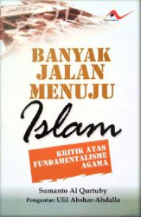 Banyak Jalan Menuju Islam