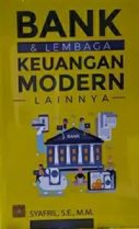 Bank & Lembaga Keuangan Modern Lainnya