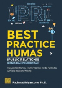 Best Practice Humas (Public Relations) Bisnis dan Pemerintah