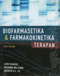 Biofarmasetika & Farmakokinetika Terapan