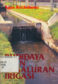 Budidaya Ikan Di Saluran Irigasi