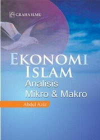 Ekonomi Islam Analisis Mikro & Makro