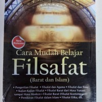 CARA MUDAH BELAJAR FILSAFAT (BARAT DAN ISLAM)