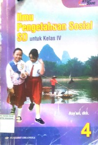 ILMU PENGETAHUAN SOSIAL SD UNTUK KELAS 4