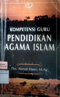 KOMPETENSI GURU PENDIDIKAN AGAMA ISLAM