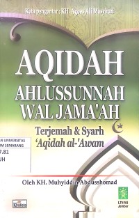 Aqidah Ahlussunnah Wal Jama'ah Terjemah & Syarh 'Aqidah al-'Awam