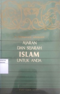 Ajaran Dan Sejarah Islam Untuk Anda