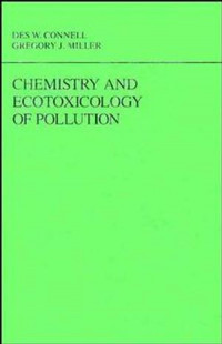 Chemistry And Ecotoxicology Of Pollution