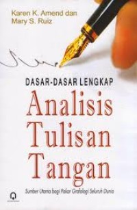 DASAR-DASAR LENGKAP ANALISIS TULISAN TANGAN