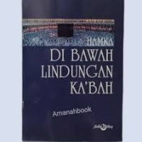 DI BAWAH LINDUNGAN KABAH /BB