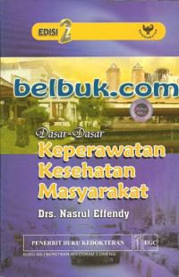 Dasar-Dasar Keperawatan Kesehatan Masyarakat