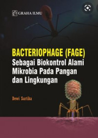 Bacteiophage (Fage) Sebagai Biokontrol Alami Mikrobia Pada Pangan dan Lingkungan