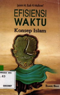 Efisiensi Waktu Konsep Islam