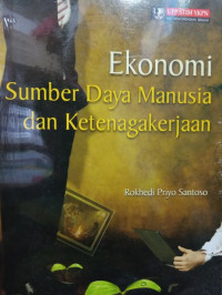 Ekonomi Sumber Daya Manusia Dan Ketenagakerjaan