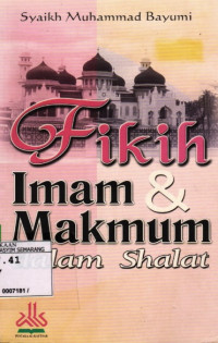 Fikih Imam Dan Makmum Dalam Sholat