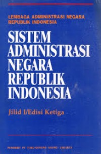 Sistem Administrasi Negara Republik Indonesia