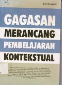 GAGASAN MERANCANG PEMBELAJARAN KONSTEKTUAL