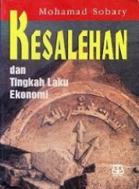 Kesalehan Dan Tingkah Laku Ekonomi