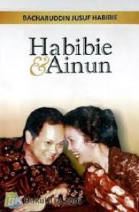 HABIBIE & AINUN