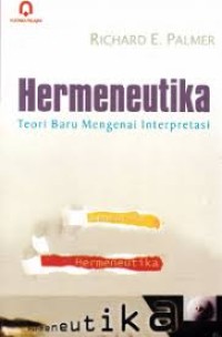 HERMENEUTIKA TEORI BARU MENGENAI INTERPRETASI