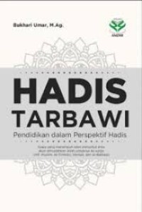 Hadis Tarbawi Pendidikan dalam Persepektif Hadis