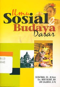 ILMU SOSIAL  & BUDAYA DASAR