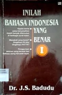 Inilah Bahasa Indonesia Yang Benar