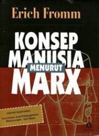 KONSEP MANUSIA MENURUT MARX