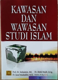 Kawasan Dan Wawasan Studi Islam