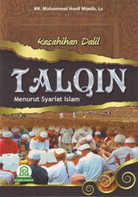 Kesahihan Dalil Talqin Menurut Syariat Islam