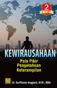 Kewirausahaan: Pola Pikir Pengetahuan Keterampilan