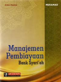 MANAJEMEN PEMBIAYAAN BANK SYARIAH EDS 2