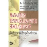 MANAJEMEN PENINGKATAN MUTU SEKOLAH DASAR