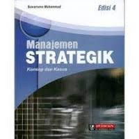 MANAJEMEN STRATEGIK KONSEP DAN KASUS (ED. 4)