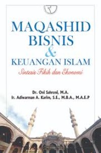 MAQASHID BISNIS DAN KEUANGAN ISLAM